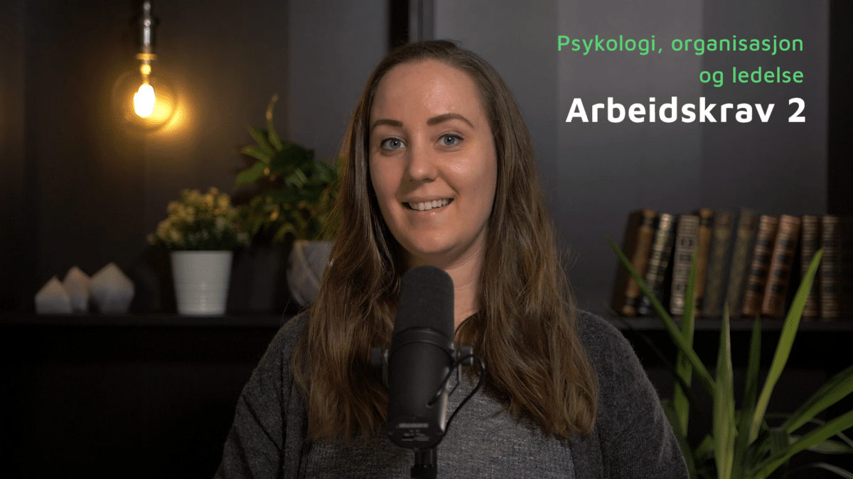 Arbeidskrav 2 i Psykologi, organisasjon og ledelse